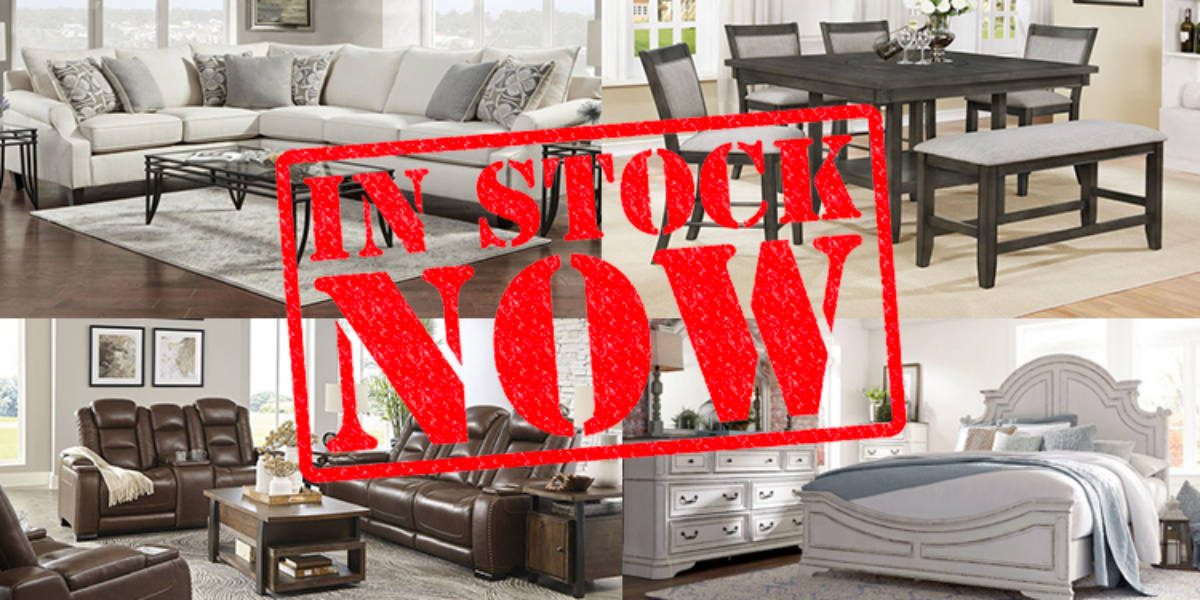 We've Got Furniture In-Stock and Ready to be Delivered